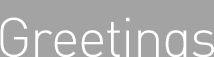 INFORMATION | Greetings