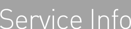 SERVICE | SERVICE INFO